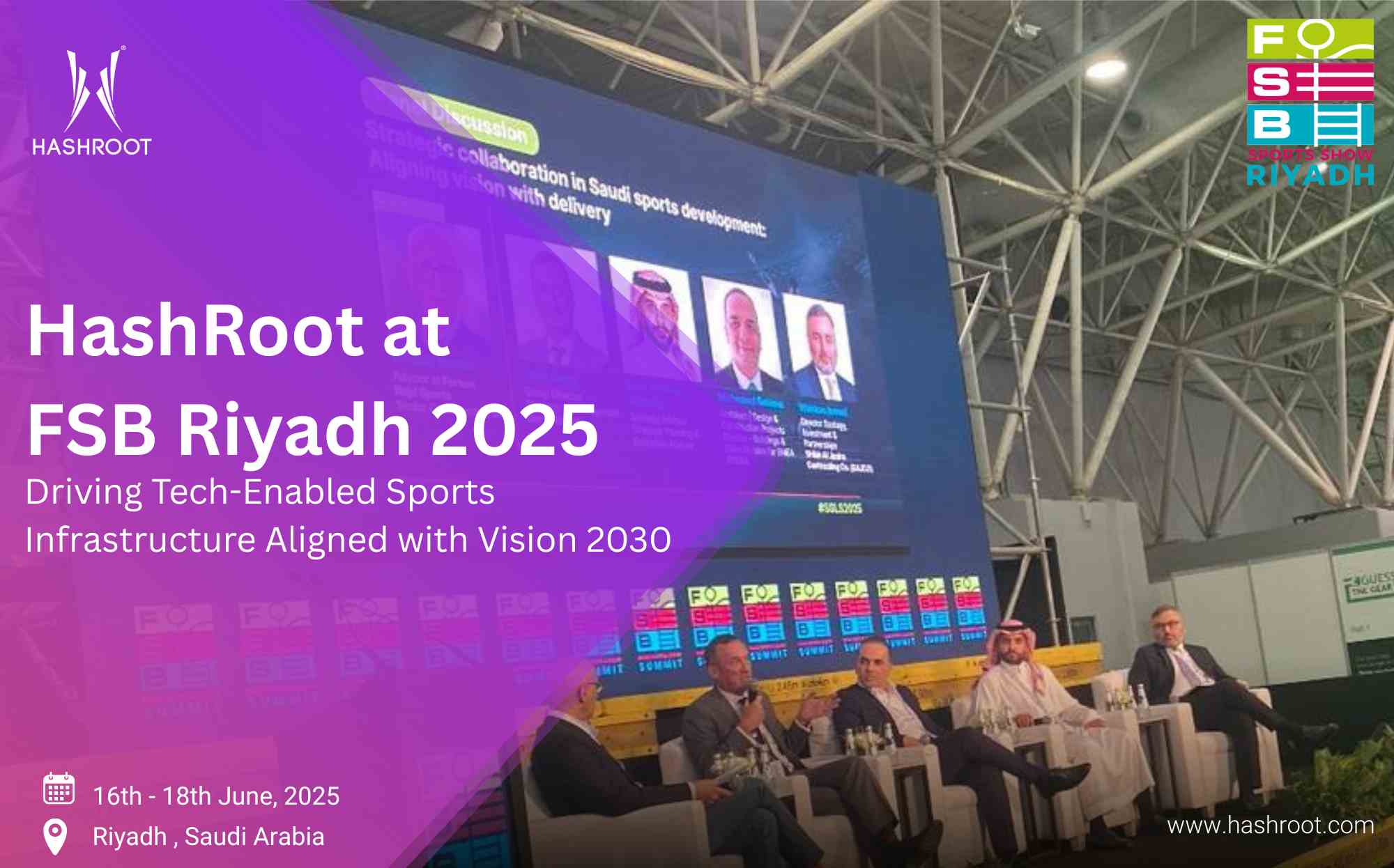 HashRoot at FSB Riyadh 2025 | Tech-Driven Sports Infrastructure