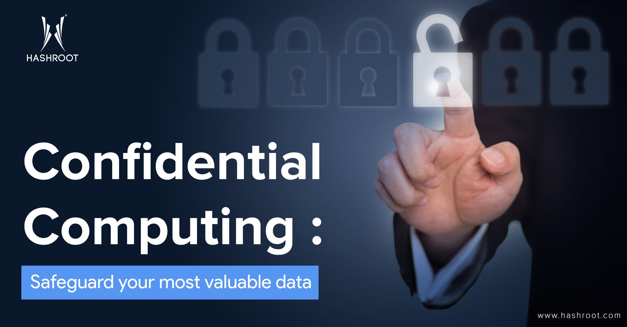 Confidential Computing: Safeguard your most valuable data