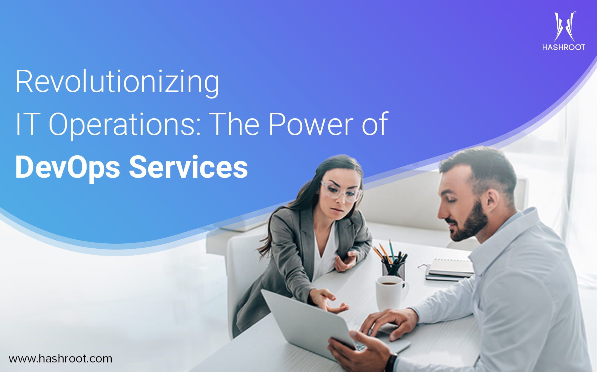 Revolutionizing IT Operations: The Power of DevOps Services