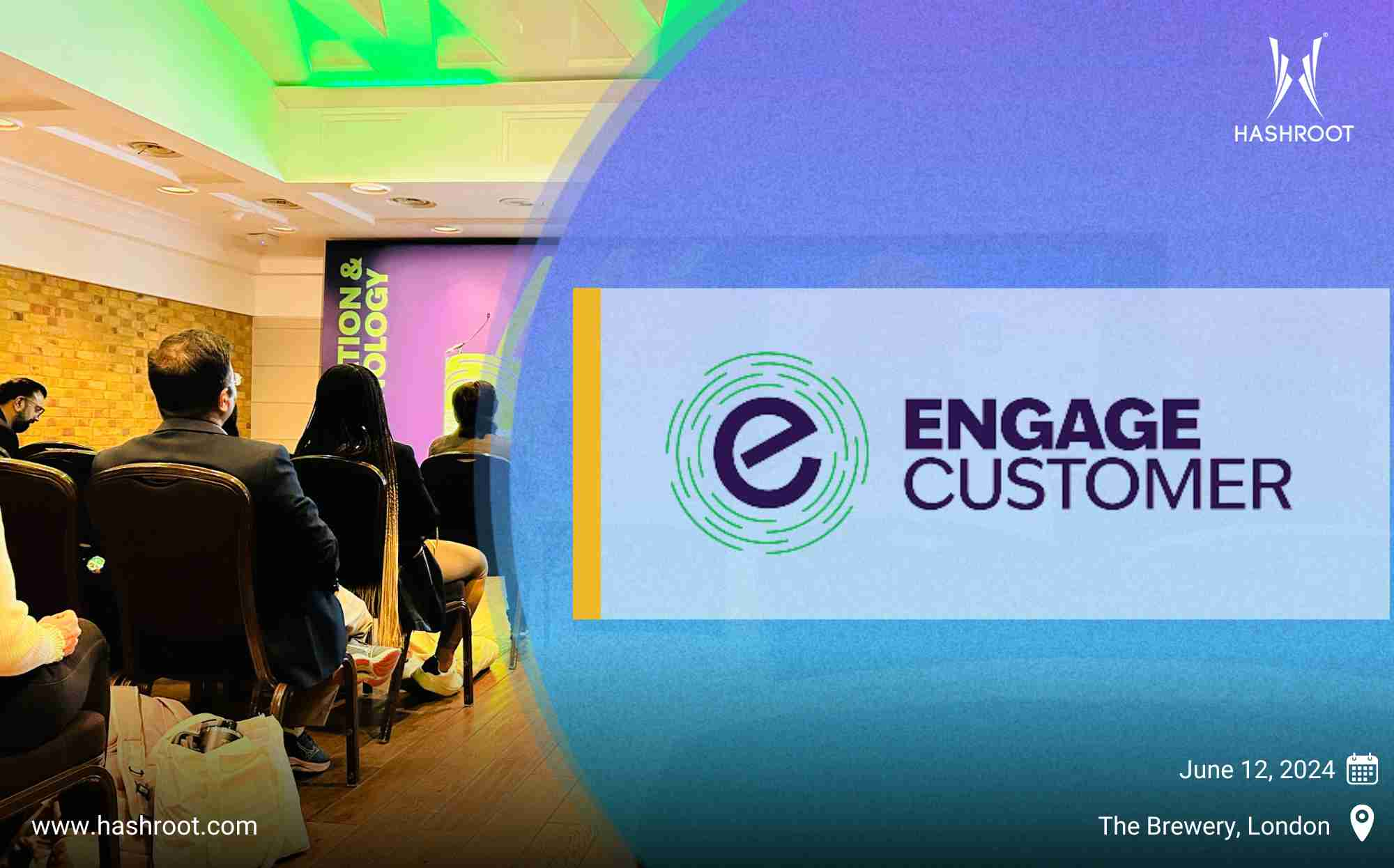 HashRoot at Customer Engagement Innovations, London