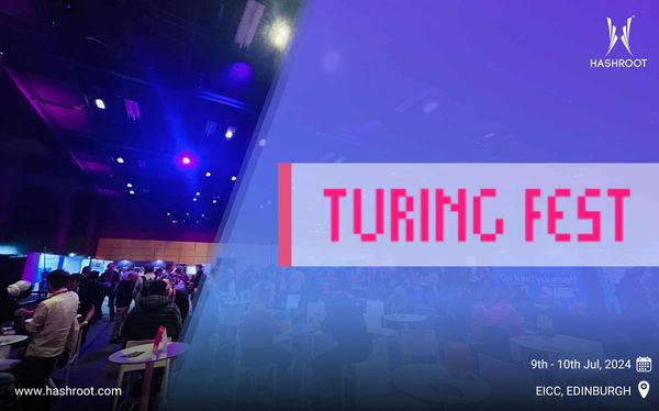 HashRoot is at Turing Fest 2024