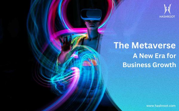 The Metaverse: A New Era for Business Growth