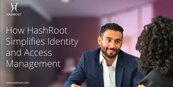 How HashRoot Simplifies Identity and Access Management